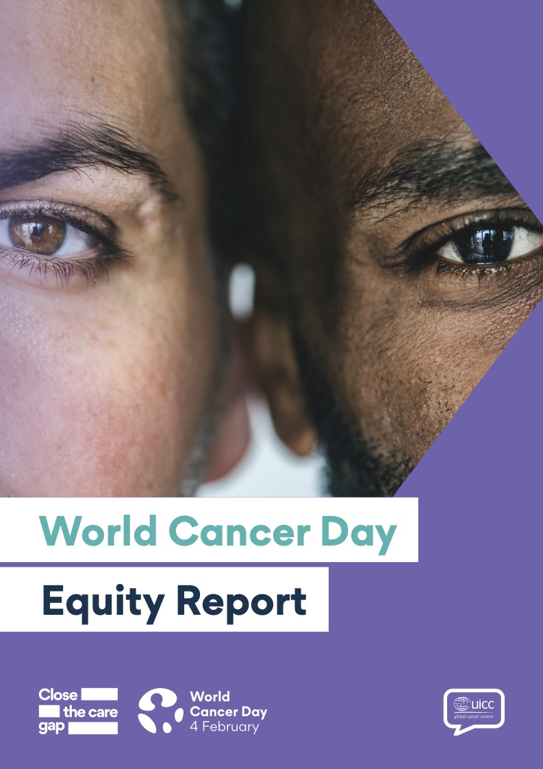 World Cancer Day Equity Report cover