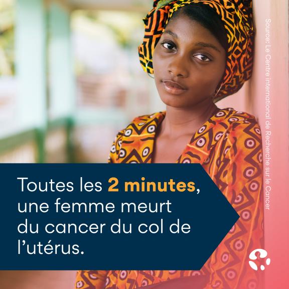 World Cancer Day 2023 - cervical cancer infographic 3 - French