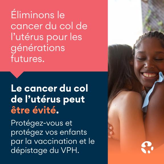 World Cancer Day 2023 - cervical cancer infographic 9 - French